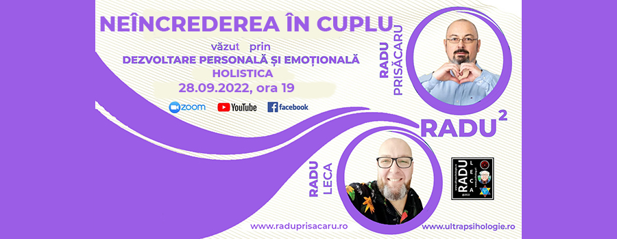 Live despre Solutii Holistice pentru NEINCREDEREA IN CUPLU (video) - Live Miercuri 28.09.2022, ora 19.00 - www.holisticacademy.ro