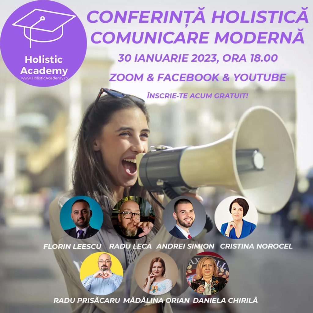 Lansare Inscrieri Conferinta Holistica Comunicare - www.holisticacademy.ro