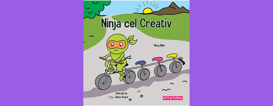 Ninja cel creativ - Mary Nhin - 28 ron www.holisticacademy.ro